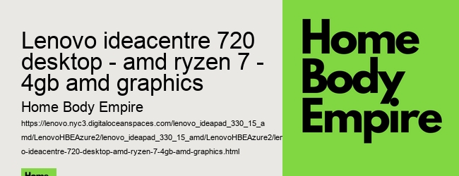 lenovo ideacentre 720 desktop - amd ryzen 7 - 4gb amd graphics